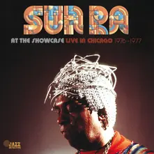 CD At The Showcase: Live In Chicago 1976-1977