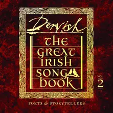 THE GREAT IRISH SONGBOOK VOL 2: POETS & STORYTELLERS thumbnail