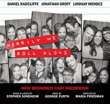 New Broadway Cast, CD Merrily We Roll Along (New Broadway Cast Recording)