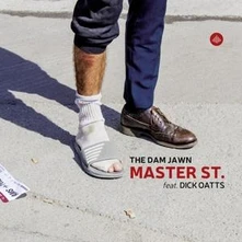 The Dam Jawn, CD MASTER ST.