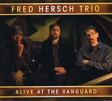 Fred Hersch, CD ALIVE AT THE VANGUARD