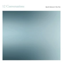 Alva Noto & Ryuichi Sakamoto, CD 12 CONVERSATIONS