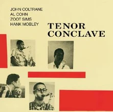 John Coltrane, CD COLTRANE, JOHN - TENOR CONCLAVE