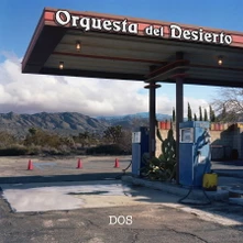 Orquesta del Desierto, Vinyl DOS