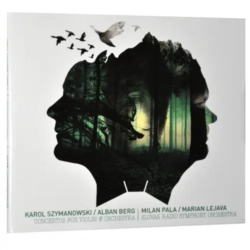 Marian Lejava, Slovak Radio Symphony Orchestra, Karol Szymanowski / Alban Berg - Concertos For Violin & Orchestra