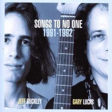 Jeff Buckley & Gary Lucas, CD BUCKLEY, JEFF - SONGS TO NO ONE
