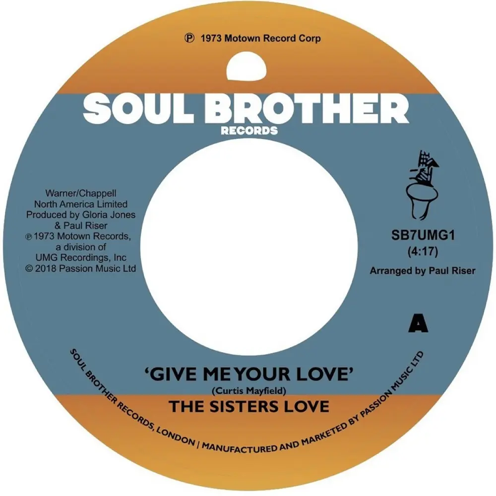 Sisters Love - Give Me Your Love / Try It, You'll Like It