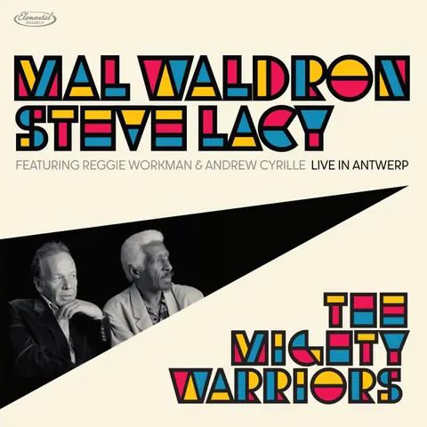 Mal Waldron & Steve Lacy – Vinyl THE MIGHTY WARRIORS: LIVE IN ANTWERP