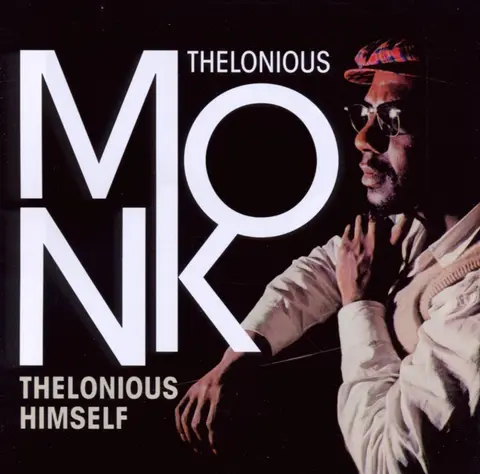Thelonious Monk – CD MONK, THELONIOUS - THELONIOUS HIMSELF