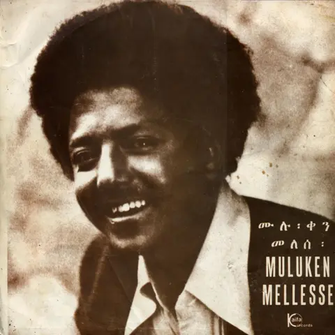 MULUKEN MELLESSE WITH THE DAHLAK BAND (ETHIOPIQUES)