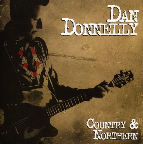 Dan Donnelly – CD COUNTRY & NORTHERN