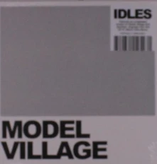 IDLES, Vinyl MODEL VILLAGE