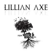 Lillian Axe, CD FROM WOMB TO TOMB