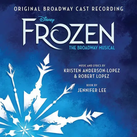 FROZEN: THE BROADWAY MUSIC