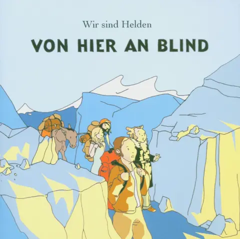 VON HIER AN BLIND