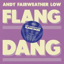 Andy Fairweather Low, CD FAIRWEATHER-LOW, ANDY - FLANG DANG