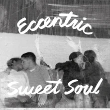 Vinyl ECCENTRIC SWEET SOUL