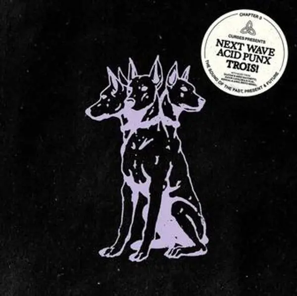 Curses! – NEXT WAVE ACID PUNX TROIS CHAP (Vinyl)