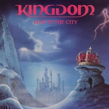 Kingdom, CD LOST IN THE CITY