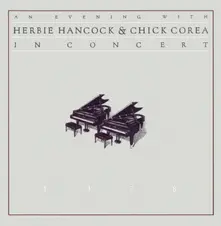CD Herbie Hancock & Chick Corea - An Evening With Herbie Hancock & Chick Corea In Concert
