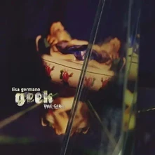 CD GEEK THE GIRL + INCONSIDERATE BITCH EP