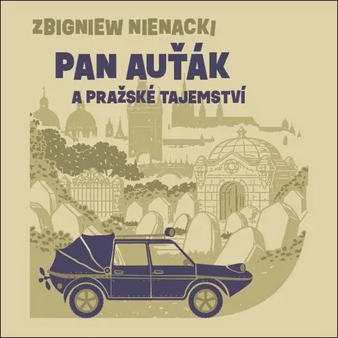 Pan Auťák a pražské tajemství