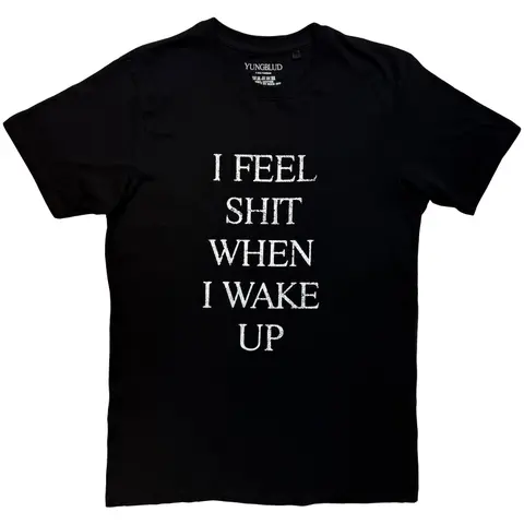 I Feel Like Shit
