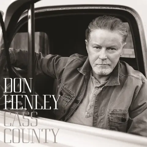 Don Henley – CD HENLEY DON - CASS COUNTY