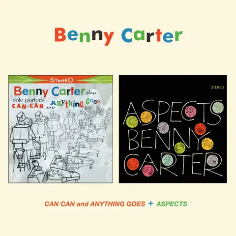 Benny Carter – CD CARTER, BENNY - CAN CAN AND ANYTHING GOES/ASPECTS