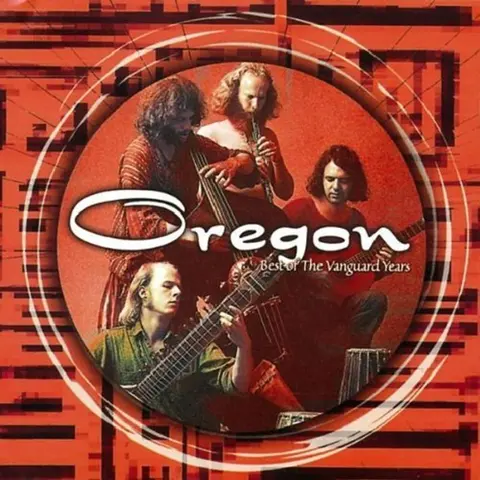 Oregon – CD BEST OF VANGUARD YEARS