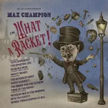 Vinyl MR. JOE JACKSON PRESENTS: MAX CHAMPION IN 'WHAT A RACKET!'