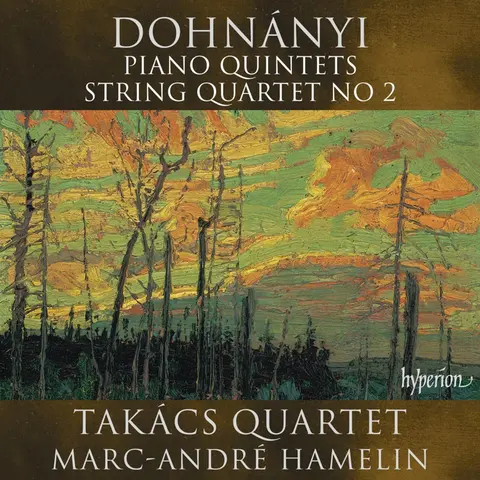 Takács Quartet – CD DOHNANYI: PIANO QUINTETS & STRING QUARTET NO 2