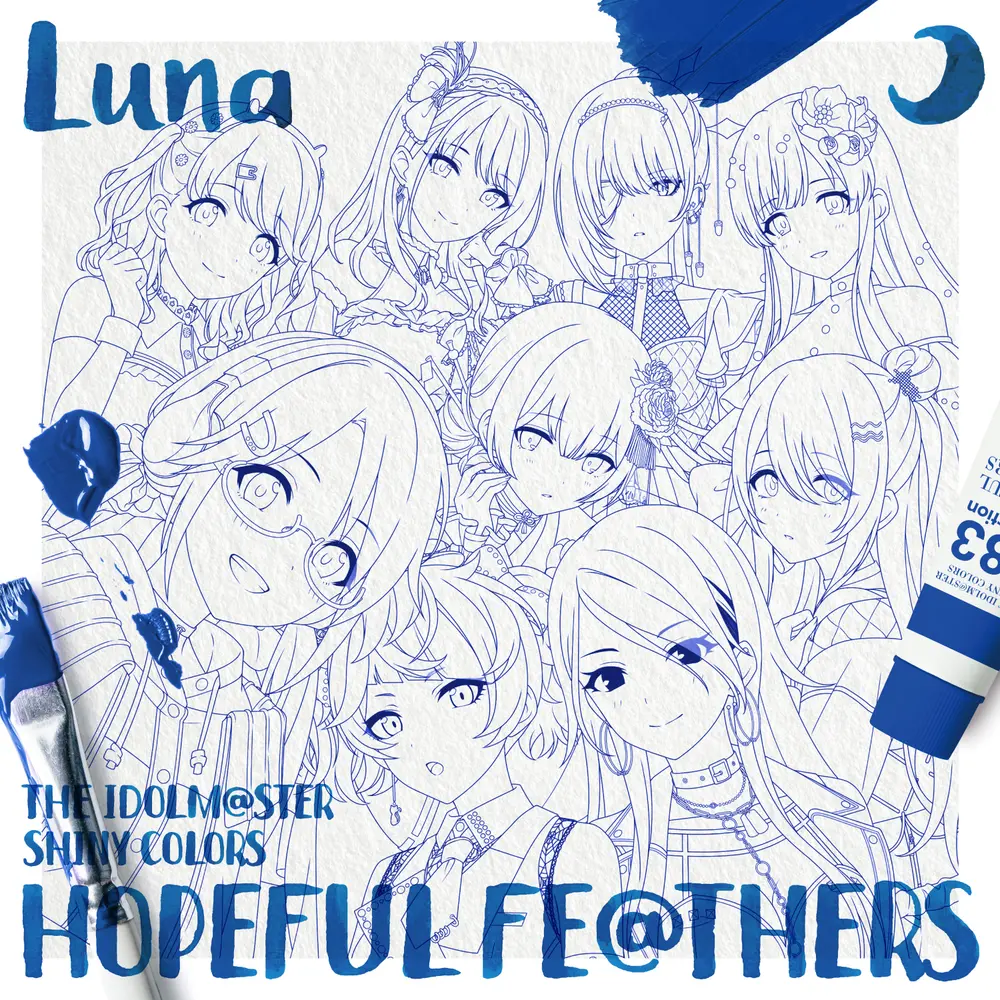 THE IDOLM@STER SHINY COLORS HOPEFUL FE@THERS -LUNA-