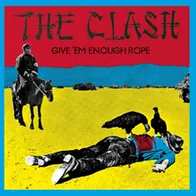 GIVE 'EM ENOUGH ROPE thumbnail