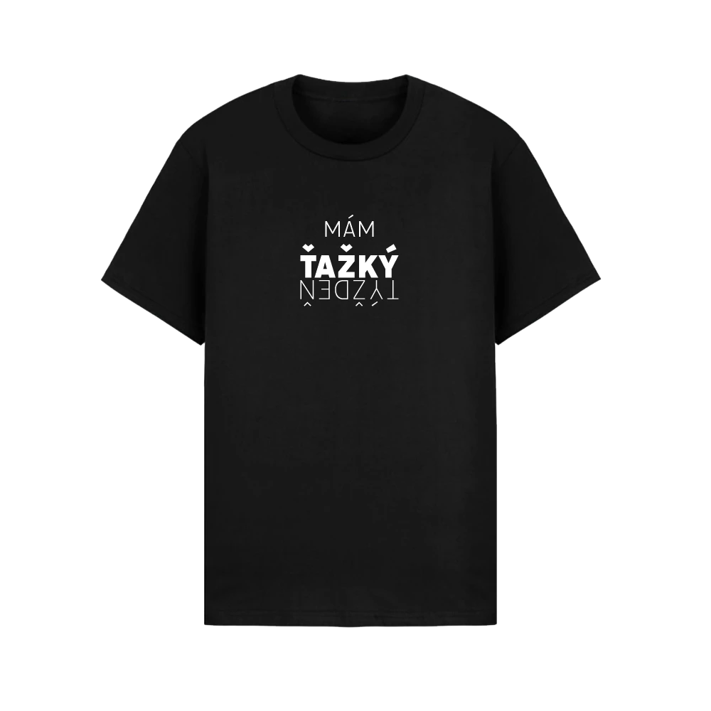 Mám ťažký týždeň