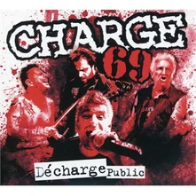 Charge 69, CD DECHARGE PUBLIC