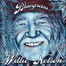 Willie Nelson, Vinyl Bluegrass