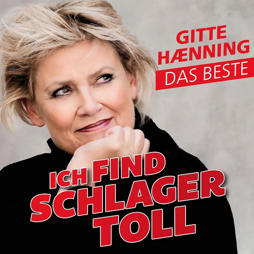 ICH FIND SCHLAGER TOLL - DAS BESTE