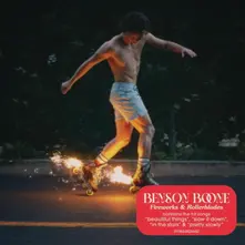 Benson Boone, CD FIREWORKS & ROLLERBLADES