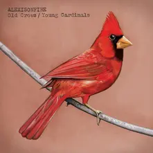 Vinyl OLD CROWS/YOUNG CARDINALS