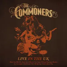 The Commoners, Vinyl LIVE IN THE UK