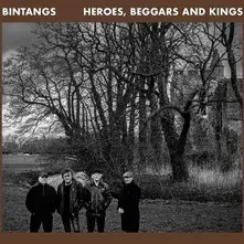 Bintangs, Vinyl HEROES, BEGGARS AND KINGS