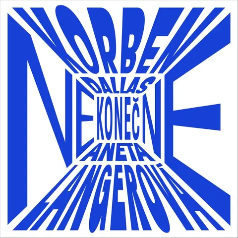 Aneta Langerová & Korben Dallas – Vinyl Nekonečne