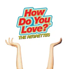 CD HOW DO YOU LOVE?
