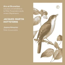 Joana Amorim, CD JACQUES-MARTIN HOTTETERRE: AIRS ET BRUNETTES