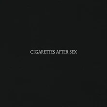 Cigarettes After Sex, Vinyl CIGARETTES AFTER SEX