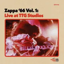 Frank Zappa – ZAPPA '66: LIVE AT TTG STUDIOS (CD)