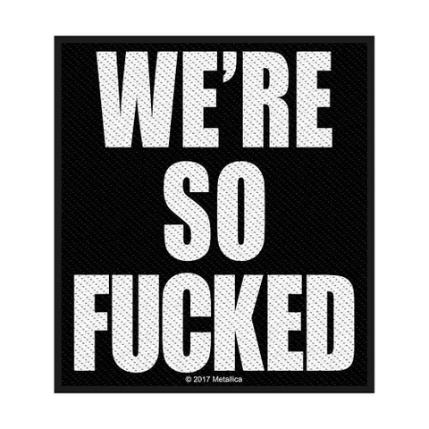 We're So Fucked