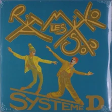 Les Rita Mitsouko, Vinyl SYSTEME D