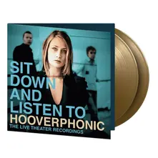 Hooverphonic, Vinyl Sit Down and Listen To